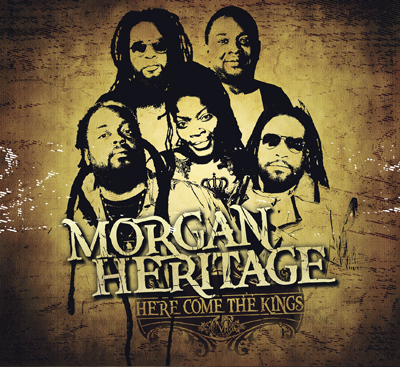Morgan Heritage – Here Come The Kings