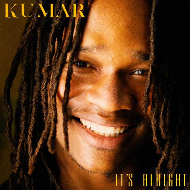 Kumar Releases Single It S Alright With Accompanying Lyric Video